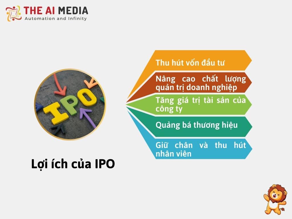 Những lợi ích của việc IPO mang lại cho doanh nghiệp